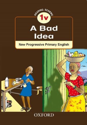 Oxford Grade 1 Story Book – NPPE: RS.1v - A Bad Idea