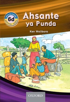 Swahili Readers: 6d - Ahsante ya Punda