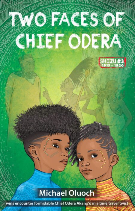 Storymoja Grade 7 Story Book – Two faces of Chief Odera