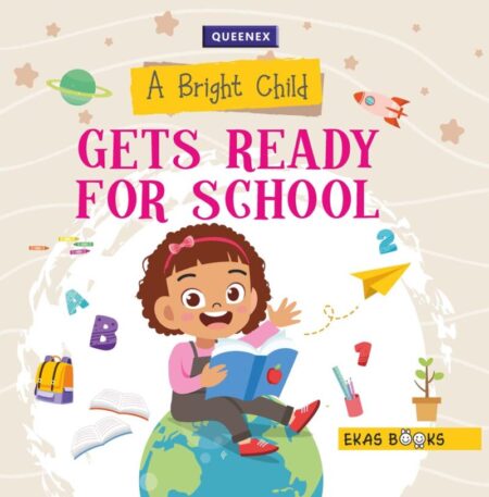 Bright Child ‐ Gets ready for school