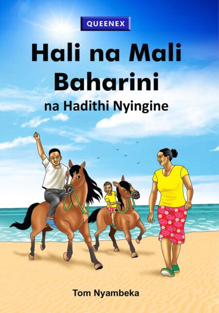 Hali na Mali na Hadithi Nyingine