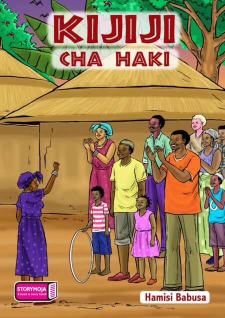 Storymoja Grade 5 Story Book – Kijiji cha Umoja