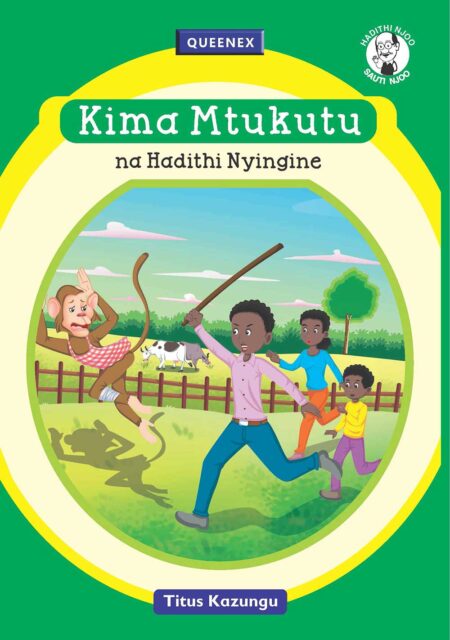 Kima Mtukutu na Hadithi Nyingine