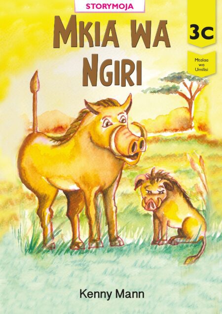 Storymoja Grade 3 Story Book – Mkia wa ngiri
