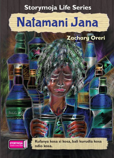 Storymoja Grade 7 Story Book – Natamani Jana