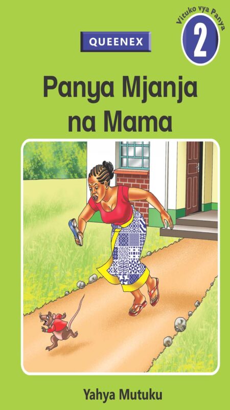 Queenex Grade 1 Story Book– Panya Mjanja na Mama