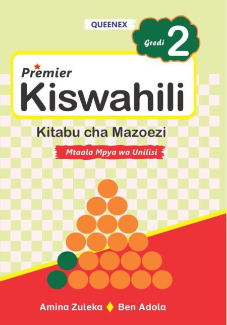Queenex Grade 2 – Premier Kiswahili Kitabu cha Mazoezi