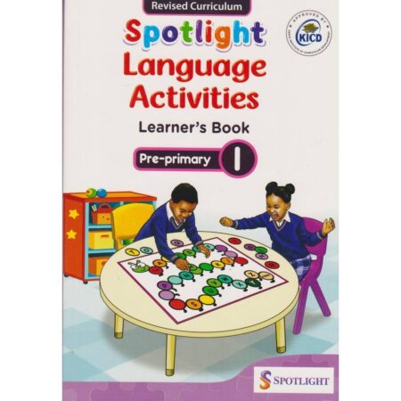 Spotlight Language Activities Learner's Book Pre-Primary 1
