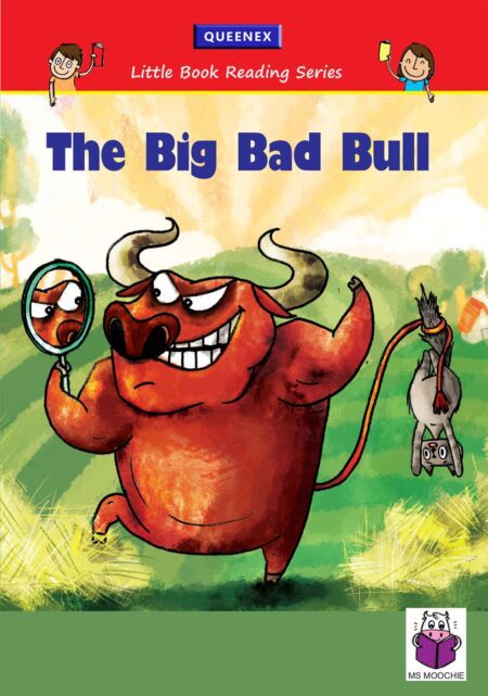 Queenex Grade 1 Story Book – The Big Bad Bull