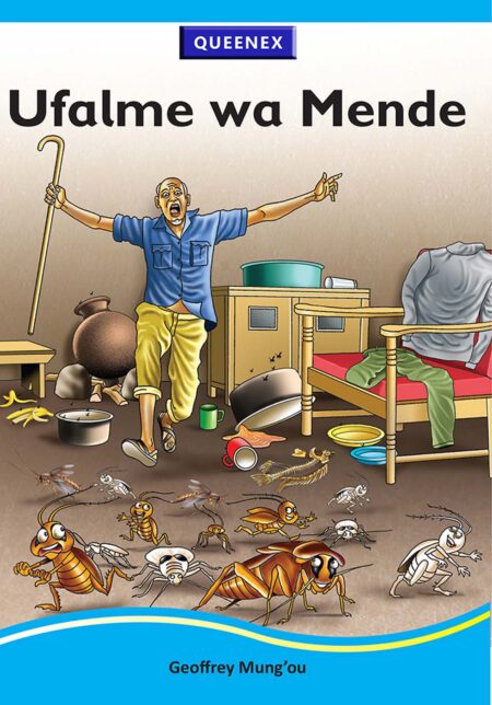 Queenex Grade 5 Story Book– Ufalme wa Mende