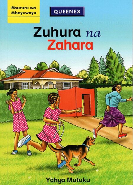 Queenex Grade 6 Story Book– Zuhura na Zahara
